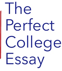 The Perfect College Essay